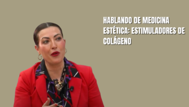 Hablando de Medicina Estética con la Doctora Isabel Cruz: Estimuladores de colágeno químicos